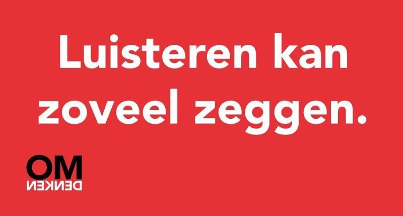 Omdenken luisteren